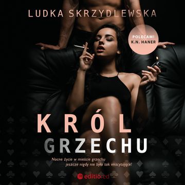 Król grzechu audiobook, Ludka Skrzydlewska