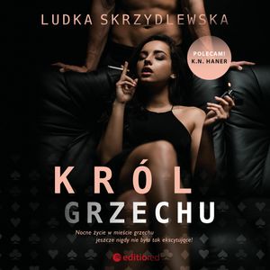 Król grzechu, Ludka Skrzydlewska