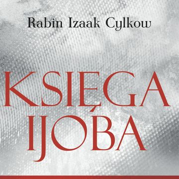 Księga Ijoba Rabina Cylkowa audiobook, Izaak Cylkow