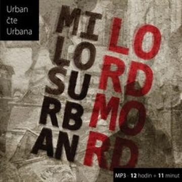 Lord Mord audiobook, Miloš Urban