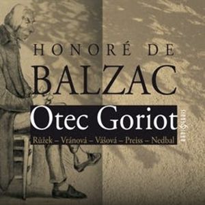 Otec Goriot, Honoré de Balzac