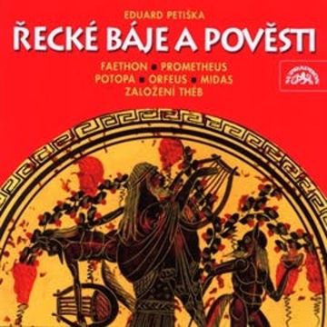 Řecké báje a pověsti audiobook, Eduard Petiška