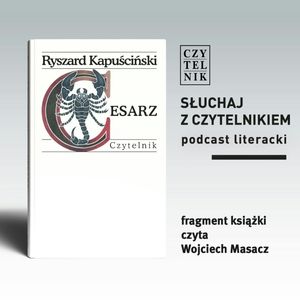 Ryszard Kapuściński - Cesarz, zespół autorów