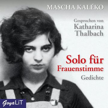 Solo für Frauenstimme audiobook, Mascha Kaléko