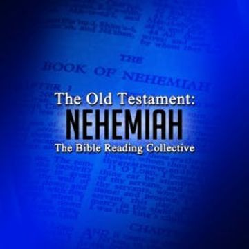 The Old Testament: Nehemiah audiobook, One Media The Bible