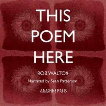 This Poem Here audiobook, Rob Walton