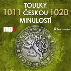 Toulky českou minulostí 1011 - 1020, Josef Veselý