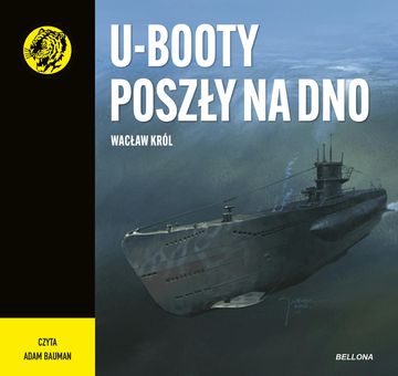 U-Booty poszły na dno audiobook, Wacław Król