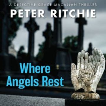 Where Angels Rest audiobook, Peter Ritchie