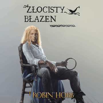 Złocisty błazen audiobook, Robin Hobb