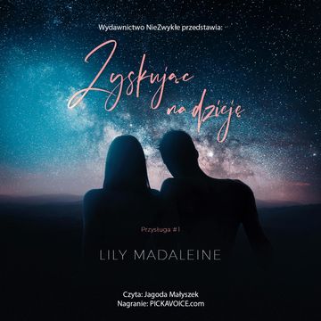 Zyskując nadzieję audiobook, Lily Madaleine