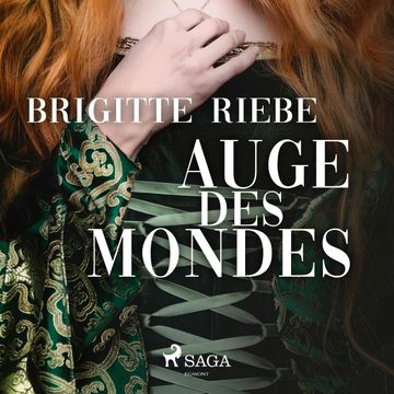 Auge des Mondes audiobook, Brigitte Riebe