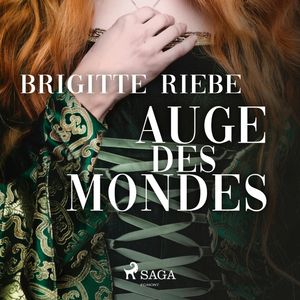 Auge des Mondes, Brigitte Riebe