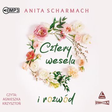 Cztery wesela i rozwód audiobook, Anita Scharmach