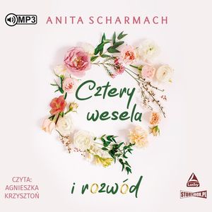 Cztery wesela i rozwód, Anita Scharmach