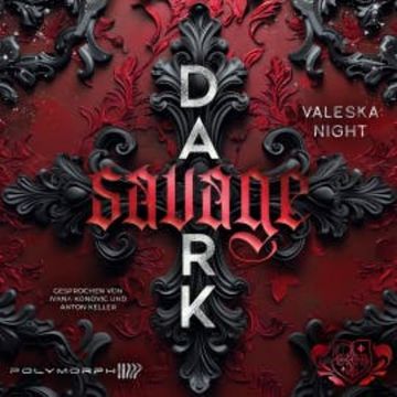 Dark Savage - The Hangmen audiobook, Valeska Night