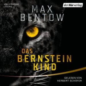 Das Bernsteinkind, Max Bentow