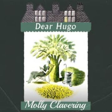 Dear Hugo audiobook, Molly Clavering