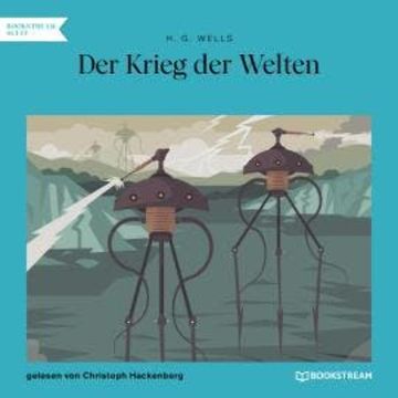 Der Krieg der Welten (Ungekürzt) audiobook, H. G. Wells