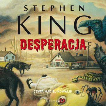 Desperacja audiobook, Stephen King