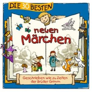 Die 30 besten neuen Märchen, Marco Sumfleth