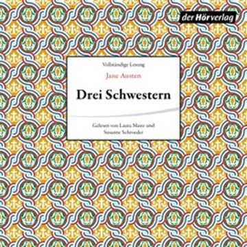 Drei Schwestern audiobook, Jane Austen
