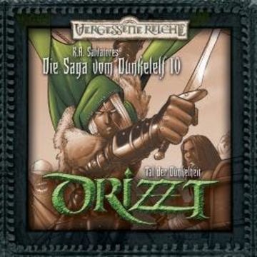 DRIZZT, Folge 10: Das Tal der Dunkelheit audiobook, R.A. Salvatore