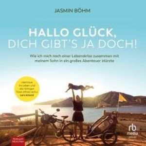 Hallo Glück, dich gibts ja doch!, Jasmin Böhm