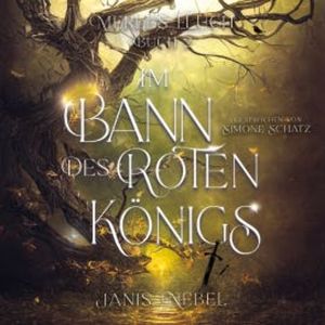 Im Bann des Roten Königs, Janis Nebel