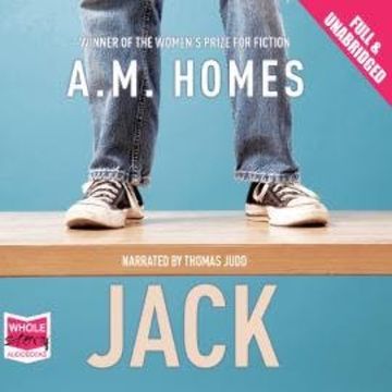 Jack audiobook, A.M. Homes