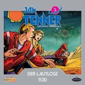 Jan Tenner, Der neue Superheld, Folge 2: Der lautlose Tod audiobook, Kevin Hayes