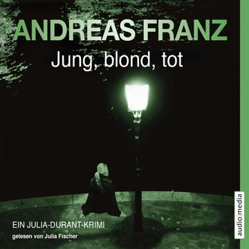 Jung, blond, tot audiobook, Andreas Franz