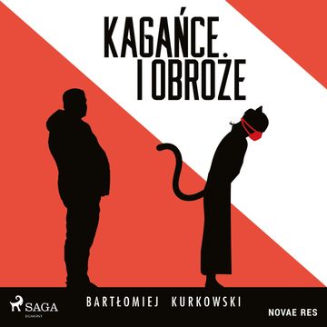 Kagańce i obroże audiobook, Bartłomiej Kurkowski