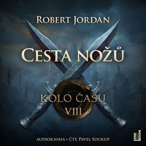 Kolo času VIII.: Cesta nožů, Robert Jordan