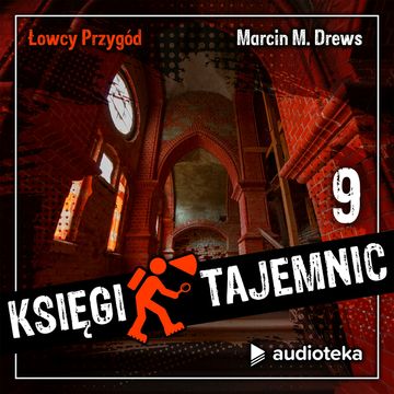 Łowcy Przygód. Księgi tajemnic. Odcinek 9. Wędrujące zwłoki. Niesamowita historia amerykańskiego lotnika pochowanego na Dolnym Śląsku. audiobook, Marcin M. Drews
