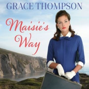 Maisie's Way audiobook, Grace Thompson
