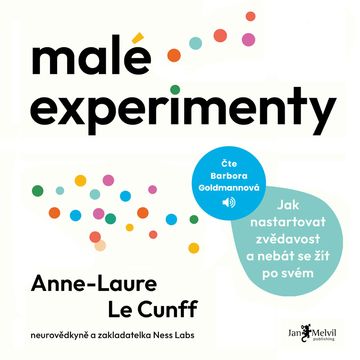 Malé experimenty audiobook, Anne-Laure Le Cunff