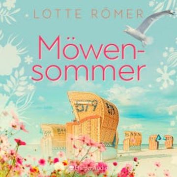 Möwensommer (ungekürzt) audiobook, Lotte Römer