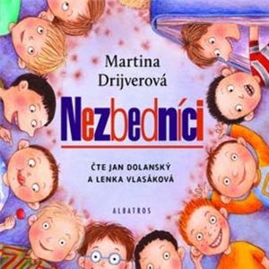Nezbedníci, Martina Drijverová