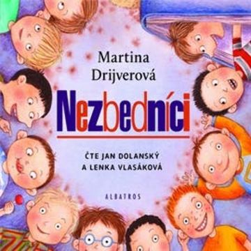 Nezbedníci audiobook, Martina Drijverová