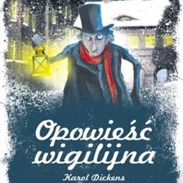 Opowieść wigilijna audiobook, Charles Dickens