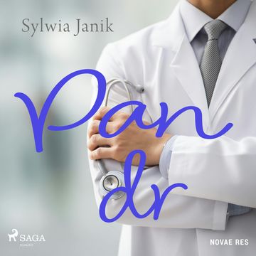 Pan dr audiobook, Sylwia Janik
