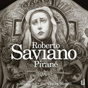 Piraně, Roberto Saviano