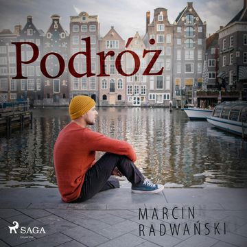 Podróż audiobook, Marcin Radwański