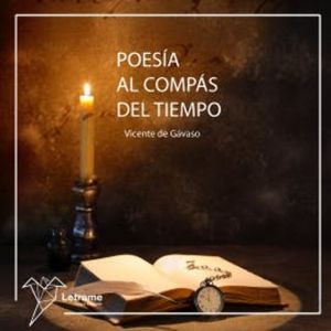 Poesía al compás del tiempo, Vicente de Gávaso
