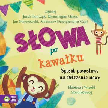 Słowa po kawałku audiobook, Elżbieta Szwajkowska, Witold Szwajkowski