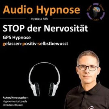 STOP der Nervosität audiobook, Christian Blümel