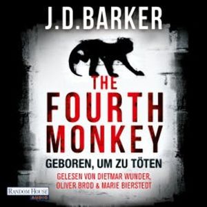 The Fourth Monkey -, J.D. Barker