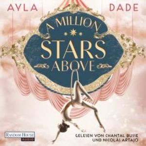 A Million Stars Above, Ayla Dade