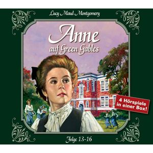 Anne auf Green Gables, Folge 13 - 16, Lucy Maud Montgomery